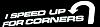 Hi :-)-speedupcorners.jpg