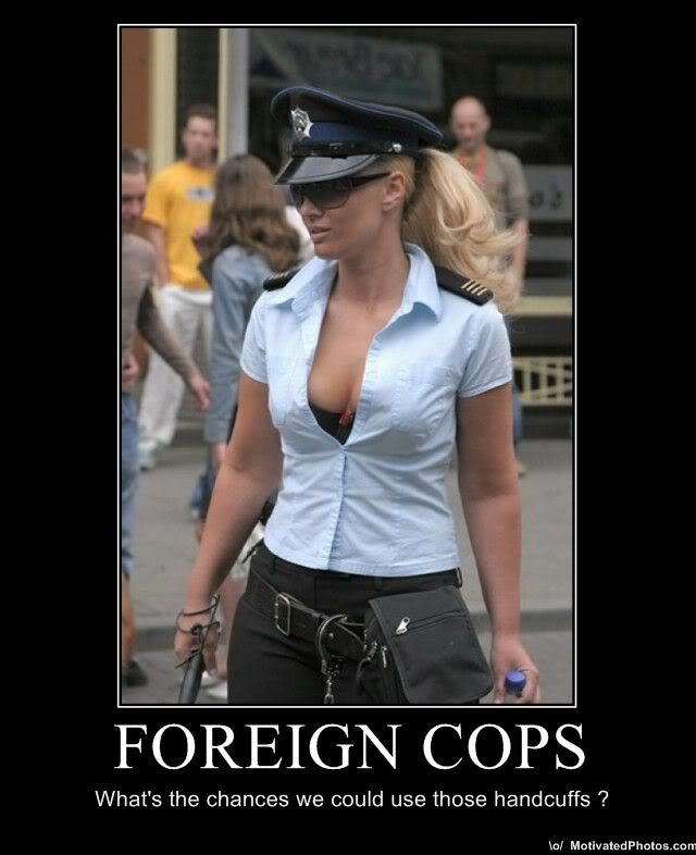 Name:  foreigncops.jpg
Views: 157
Size:  53.4 KB
